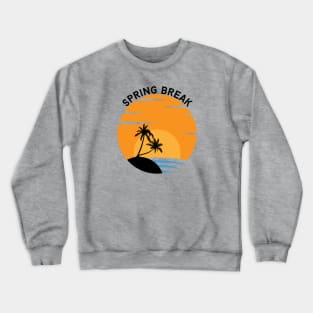 Spring Break Beach Trip Crewneck Sweatshirt